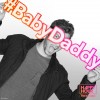 Baby Daddy Promotion sur rseaux sociaux 